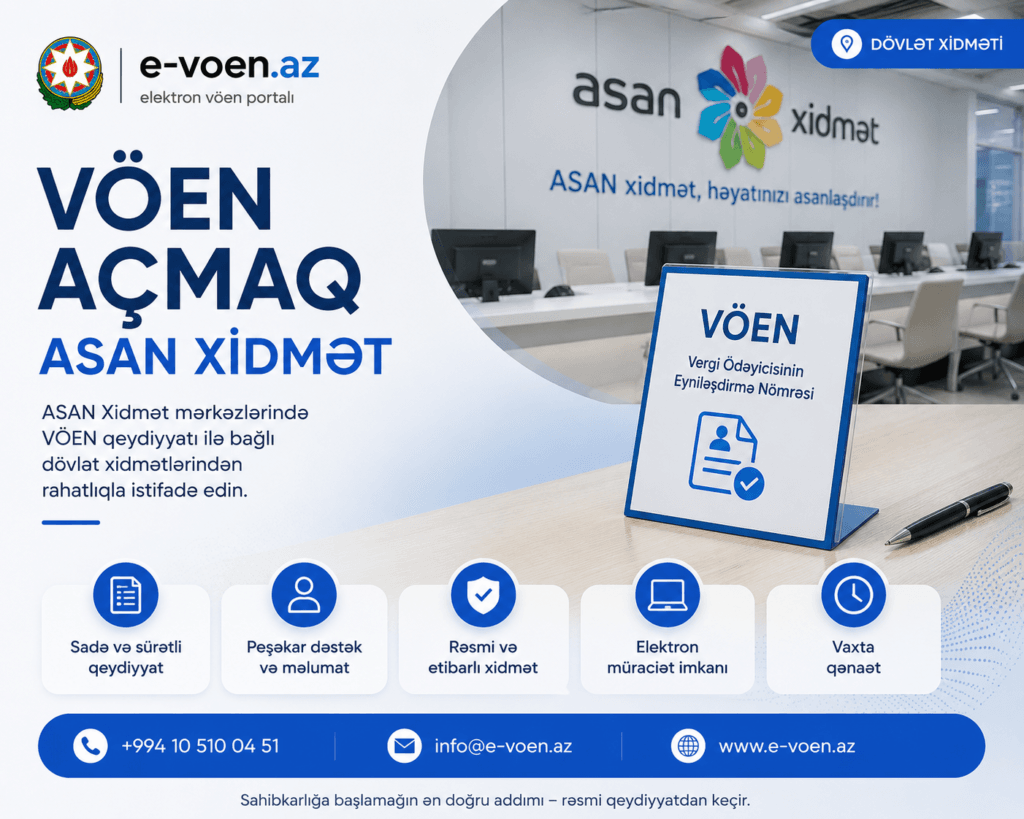 vöen açmaq asan xidmət e-voen.az vöen açmaq asan xidmət e-voen.az
