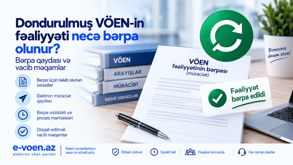 Dondurulmuş VÖEN-in fəaliyyəti necə bərpa olunur?