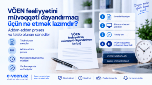 VÖEN fəaliyyətini müvəqqəti dayandırmaq üçün nə etmək lazımdır?